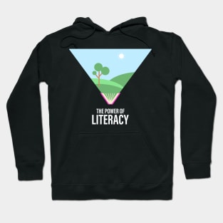 The power of literacy Hoodie